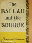 The Ballad and the Source