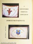 A szentendrei Ferences Gimnáziumi jubileumi évkönyve 1950-2000