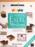 Így működik a Microsoft Excel for Windows táblázatkezelő