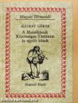 A Muzsikának Közönséges Története és egyéb írások