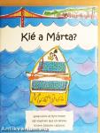 Kié a Márta?