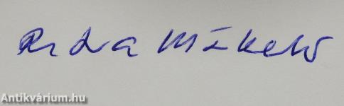 Kaukokaipuun kutsu (dedikált példány)