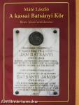 A kassai Batsányi Kör (dedikált példány)