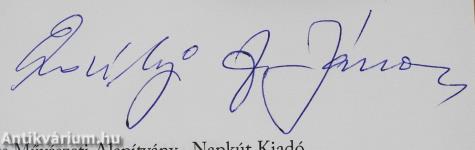 Halhatatlan villanások - halhatatlan rejtőzködők (dedikált példány)