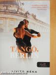 Tangó, Berlin (dedikált példány)
