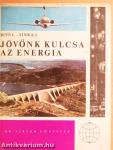 Jövőnk kulcsa az energia