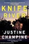 Knife River: A captivating and atmospheric slow-burn thriller