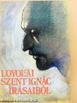 Loyolai Szent Ignác írásaiból