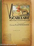 Vocabulaire et Méthode D'Orthographe