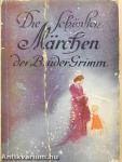 Die schönsten Märchen der Brüder Grimm (gótbetűs)
