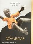 Sóvárgás (dedikált példány)