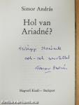 Hol van Ariadné? (dedikált példány)