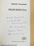 Pszichopátia (dedikált példány)