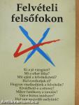 Felvételi felsőfokon