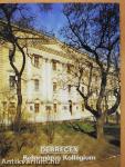 Debrecen - Református Kollégium
