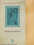 Kezek dicsérete