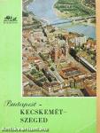 Budapest-Kecskemét-Szeged