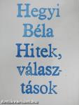 Hitek, választások (aláírt példány)