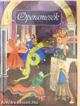 Operamesék