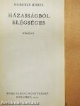 Házasságból elégséges