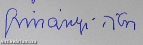 Kedves Tibor! (dedikált példány)