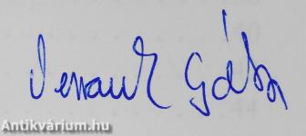 A szomjas Mátyás király (dedikált példány)