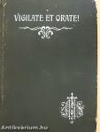 Vigilate et orate!
