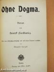 Ohne Dogma (gótbetűs)