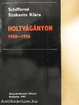 Holtvágányon 1950-1956