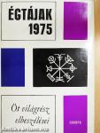 Égtájak 1975