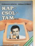 Kapcsoltam...