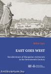 East Goes West - Kavalierstours of Hungarian Aristocrats in the Seventeenth Century