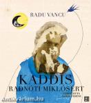 Kaddis Radnóti Miklósért