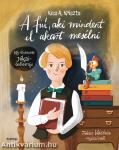 A fiú, aki mindent el akart mesélni - Egy elveszett Jókai-önéletrajz