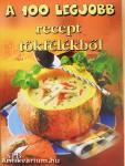 A 100 legjobb recept tökfélékből