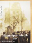 Vihartépett életek