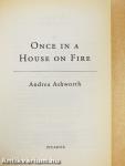 Once in a House on Fire