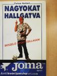 Nagyokat hallgatva