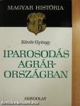 Iparosodás Agrárországban