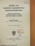 Studien zur Geschichte kapitalistischer Organisationsformen