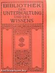 Bibliothek der Unterhaltung und des Wissens 1913/12. (gótbetűs)