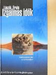 Izgalmas idők