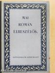 Mai román elbeszélők