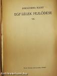 Egy lélek fejlődése VII.