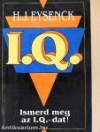 Ismerd meg az I. Q.-dat!