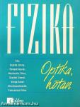 Fizika - Optika, hőtan