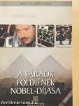 A fáraók földjének Nobel-díjasa