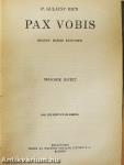 Pax Vobis I-III.