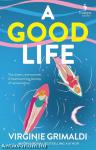 A Good Life