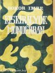 Kiskirályok mundérban